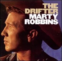 Marty Robbins - The Drifter